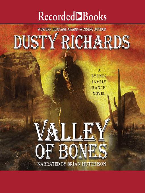 Title details for Valley of Bones by Dusty Richards - Wait list
